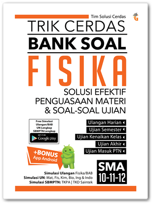 Buku Trik Cerdas & Bank Soal Fisika SMA 10, 11, 12